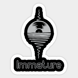 Immature Sticker